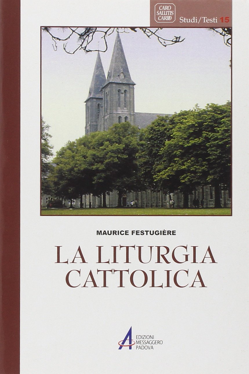 La liturgia cattolica