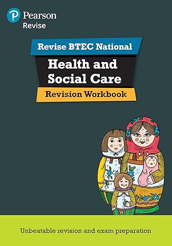 BTEC National Health and Social Care Revision Workbook: Second edition (REVISE BTEC Nationals in Health and Social Care) (Pearson Revise)
