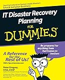 IT Disaster Recovery Planning For Dummies