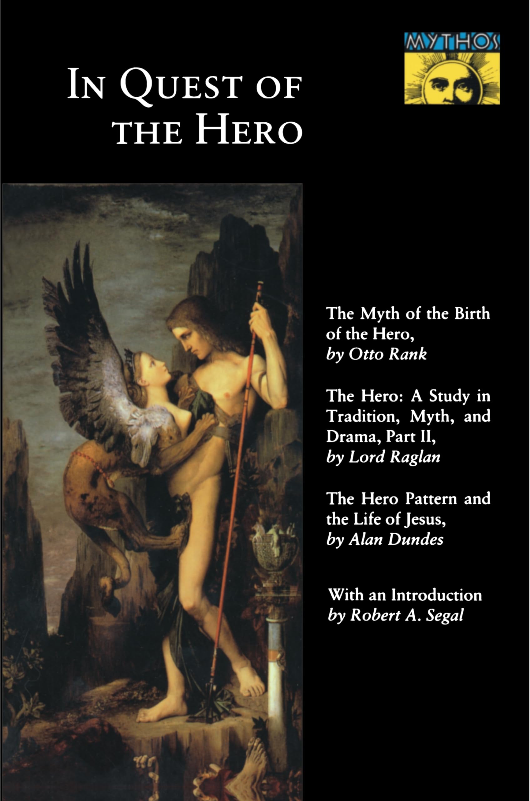 In Quest of the Hero: (Mythos Series): 143 (Mythos: The Princeton/Bollingen Series in World Mythology)