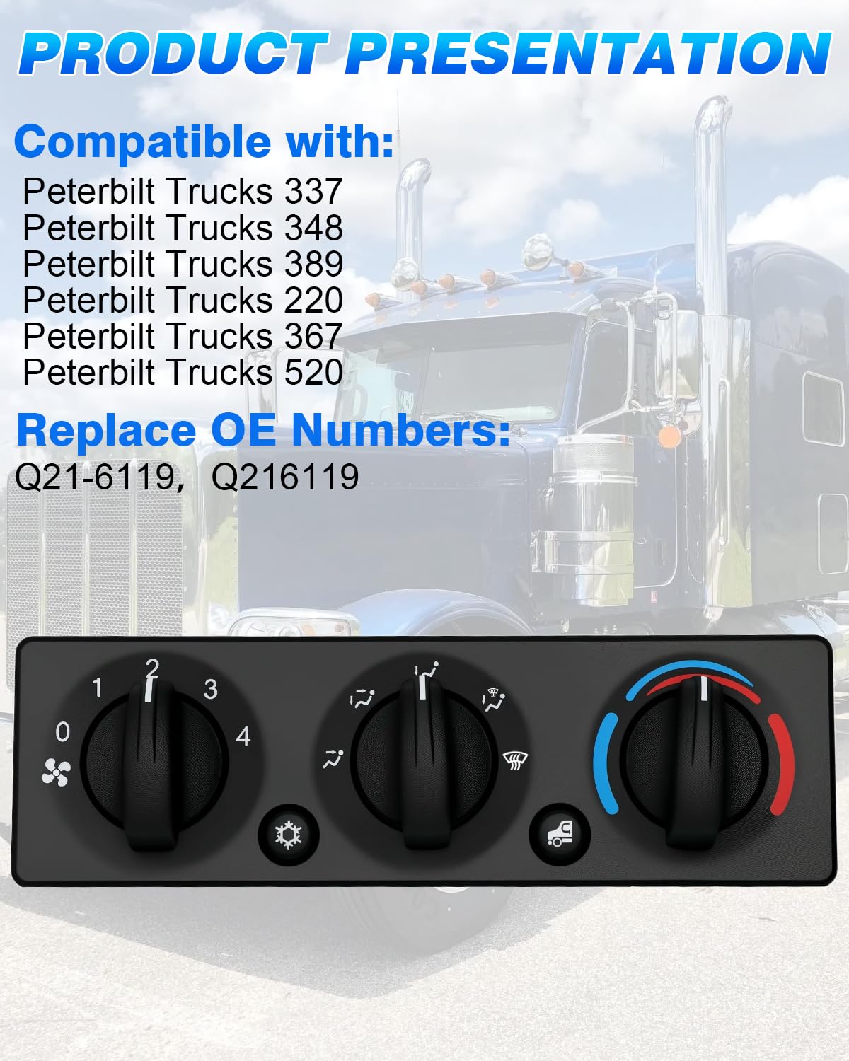 Q21-6119 A/C Climate Control Module Switch Compatible with Peterbilt Trucks 220 337 348 367 389 520 HVAC Control Module Trucks AC Control Panel Q216119