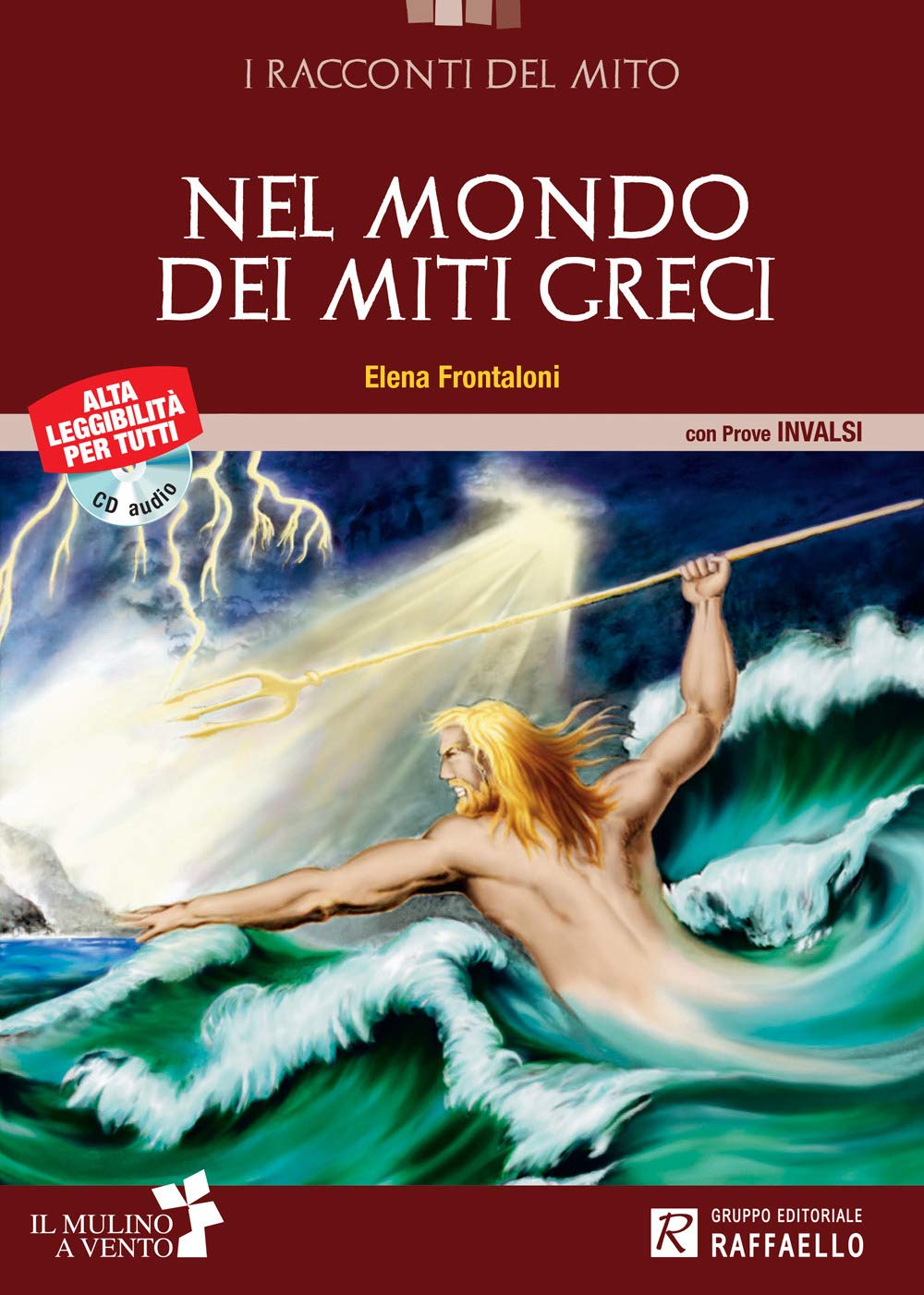 Nel Mondo Dei Miti Greci. Per La Scuola Media - 4