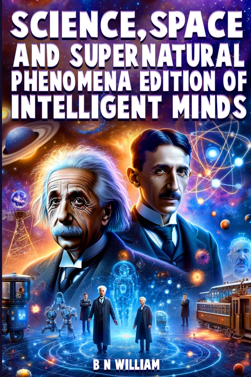 Science, Space, and Supernatural Phenomena Edition of Intelligent Minds: Adult and Teen Trivia Book