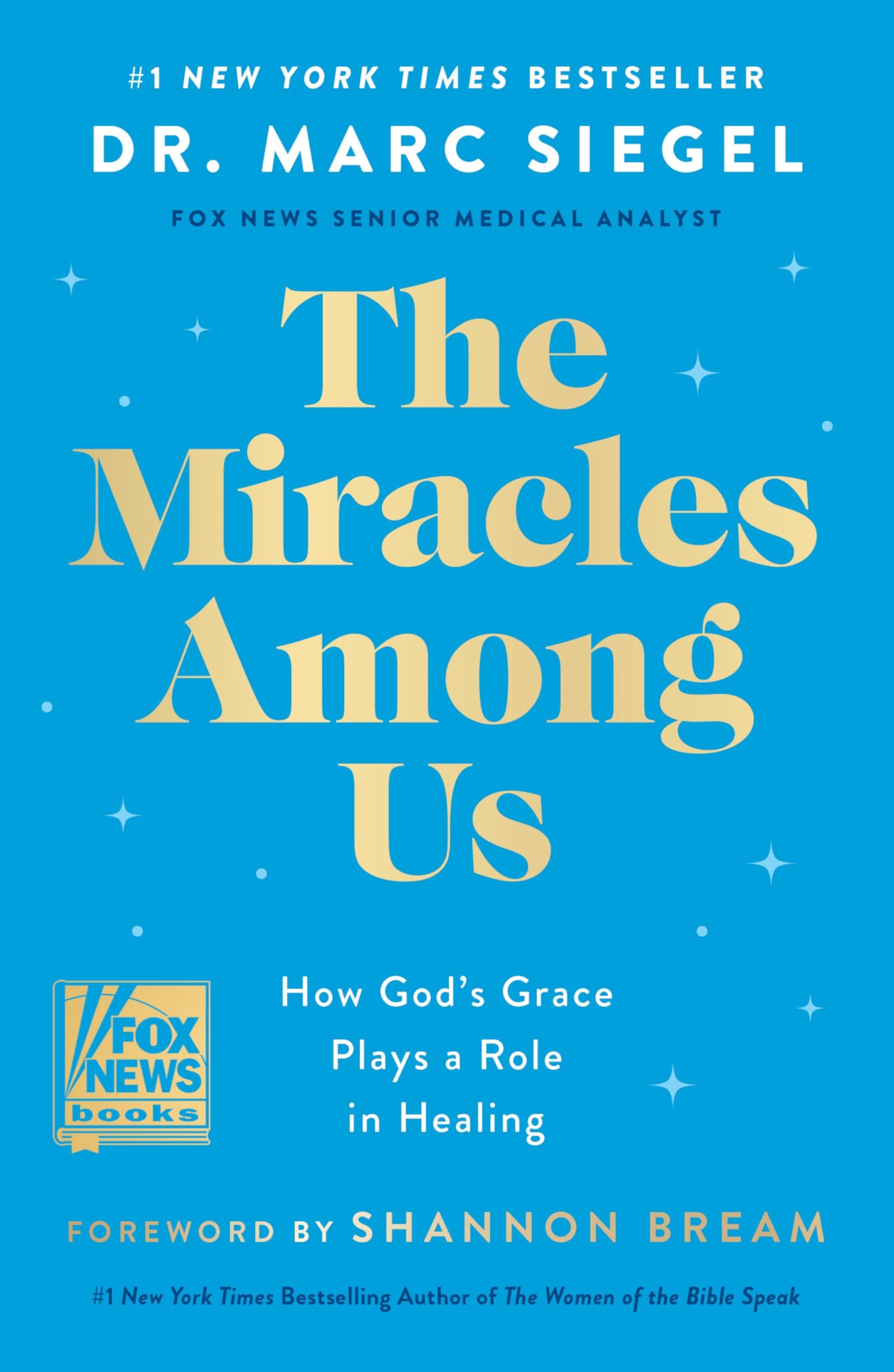 The Miracles Among Us: How God's Grace Plays a Role in Healing