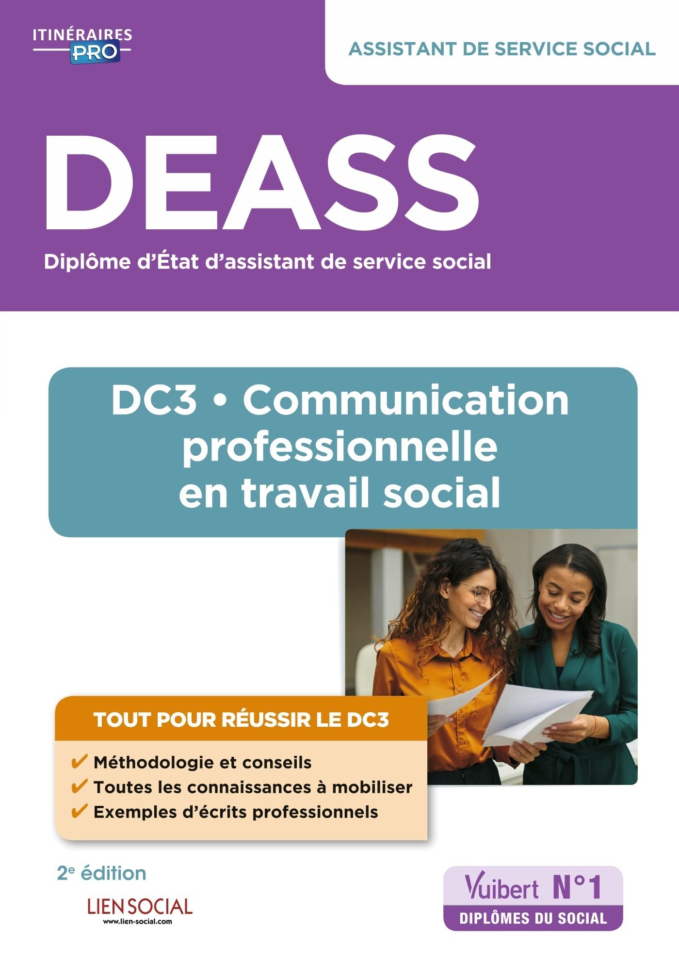 DEASS - DC3 Communication professionnelle en travail social: Diplôme d'État Assistant de service social - Nouveau diplôme