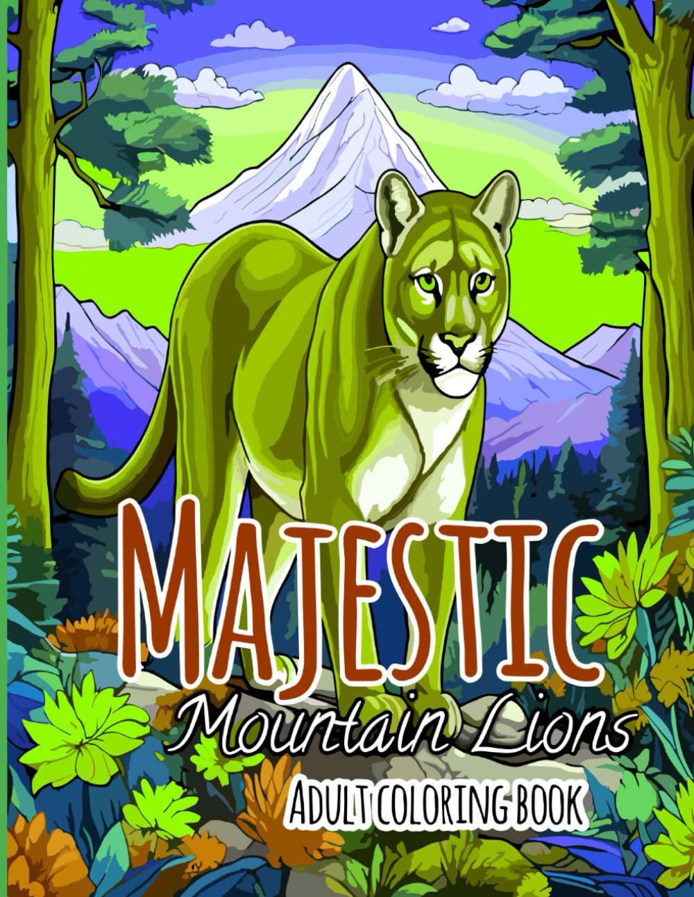 Majestic Mountain Lions: Coloring book for adult joyful activity