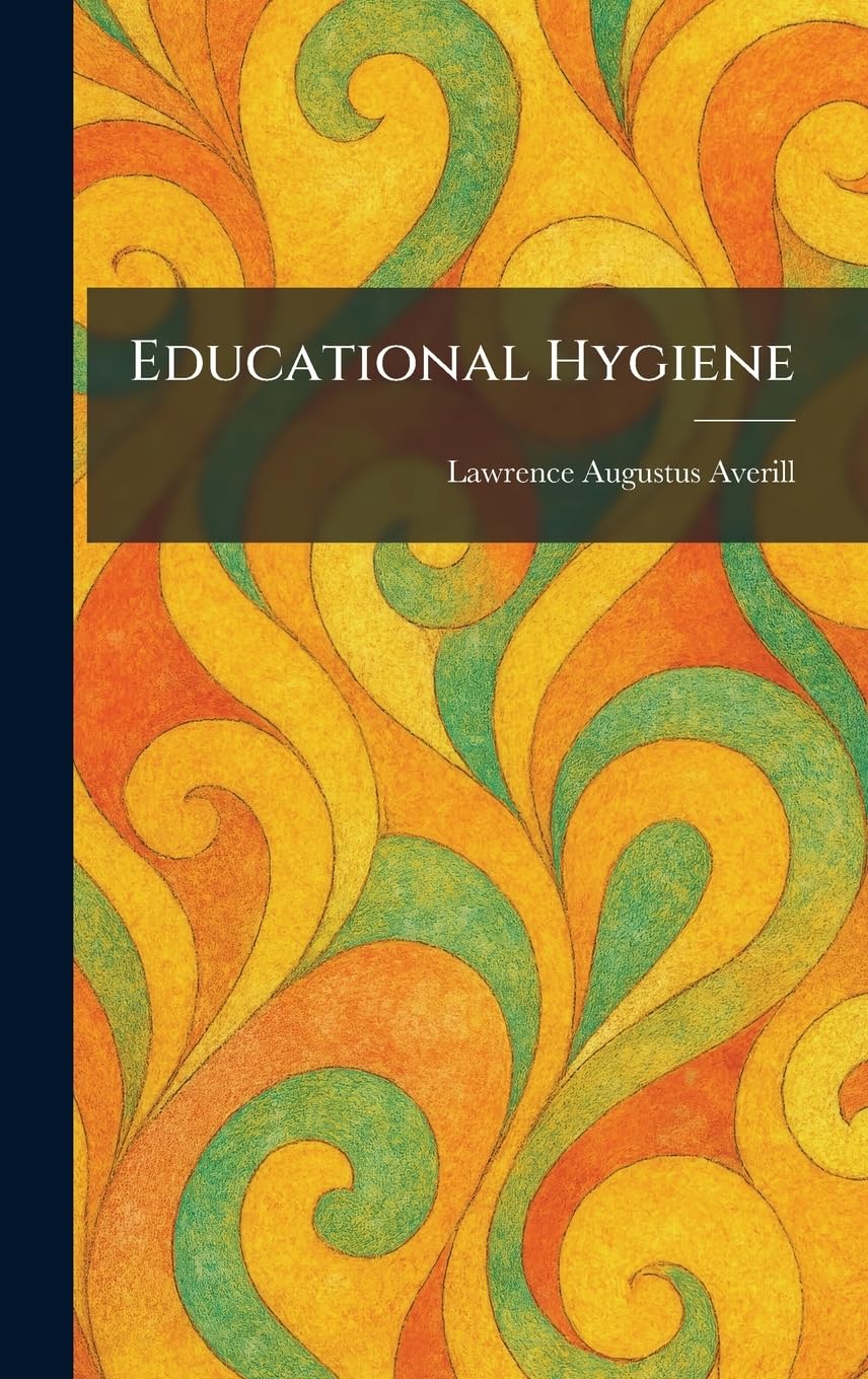 Educational Hygiene