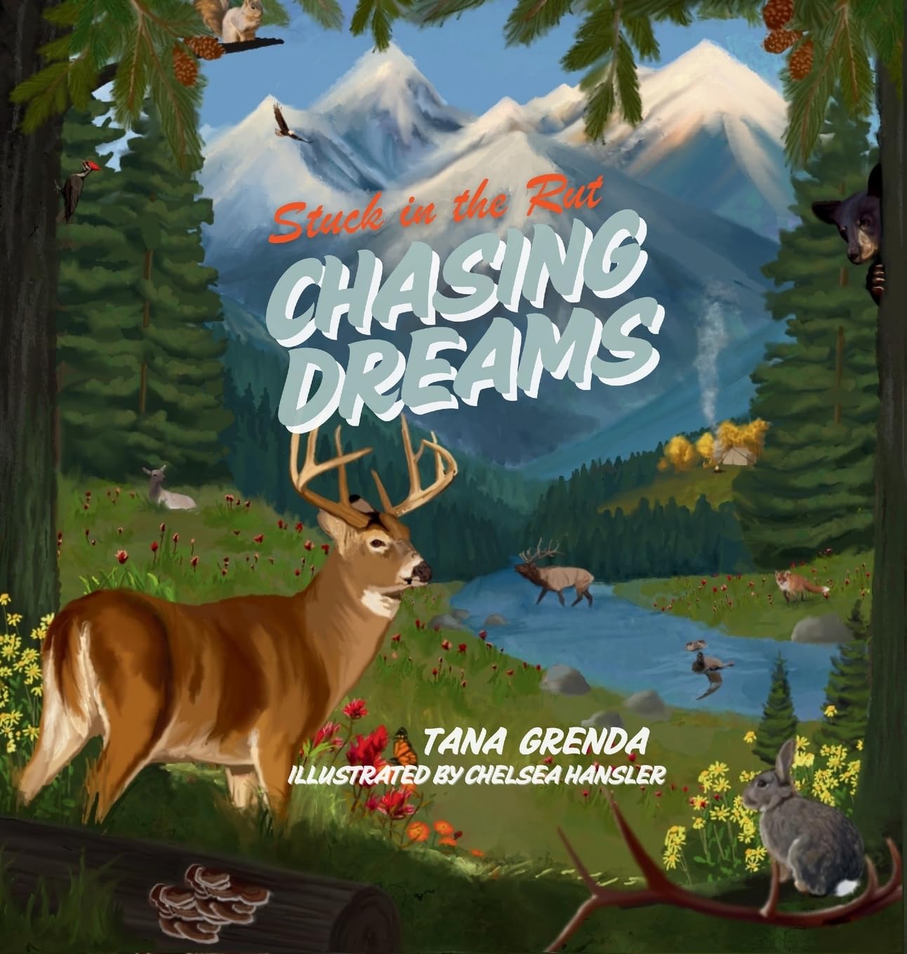Stuck In the Rut: Chasing Dreams: 1