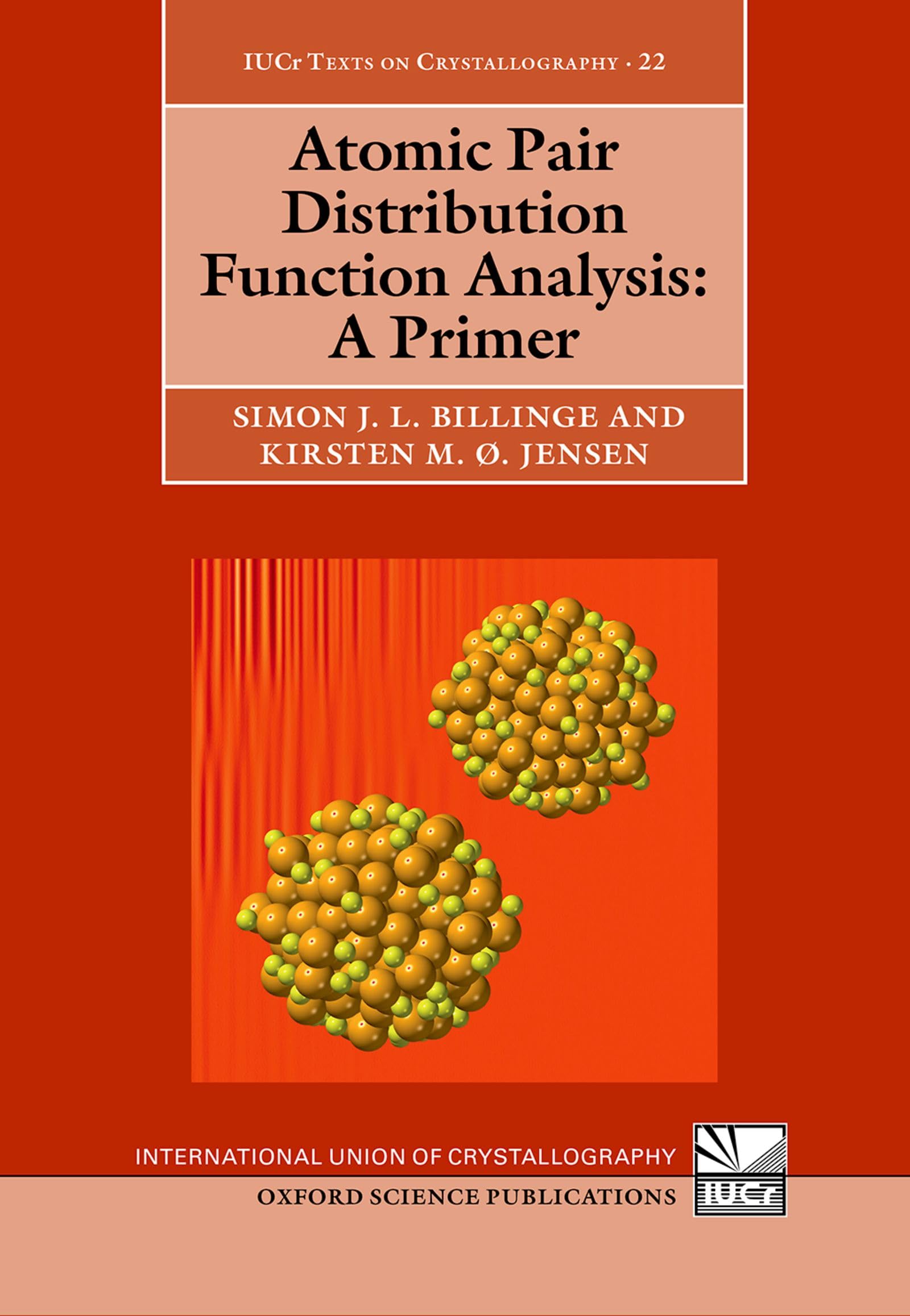 Atomic Pair Distribution Function Analysis: A Primer: 22