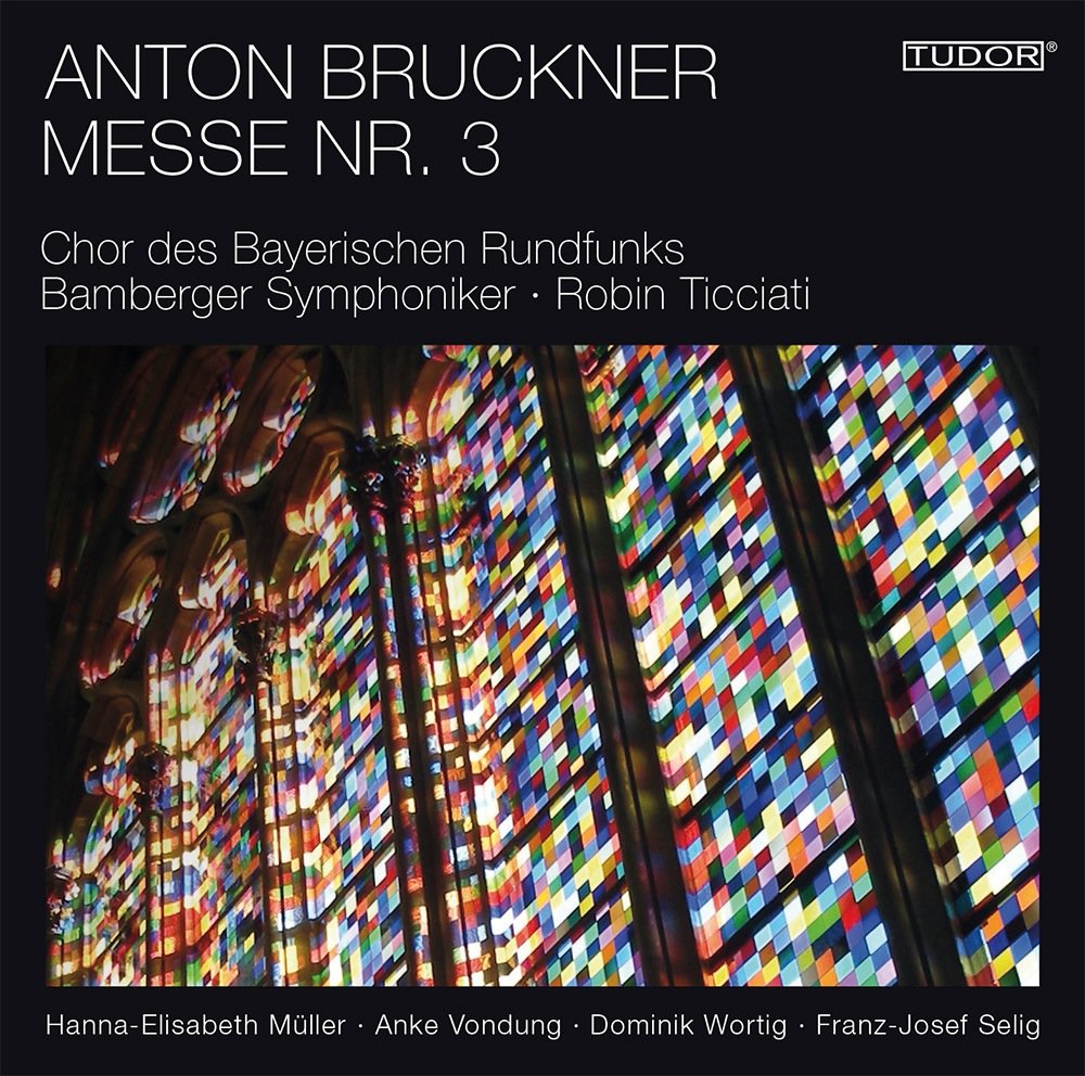 Bruckner: Mass No. 3 In F Minor