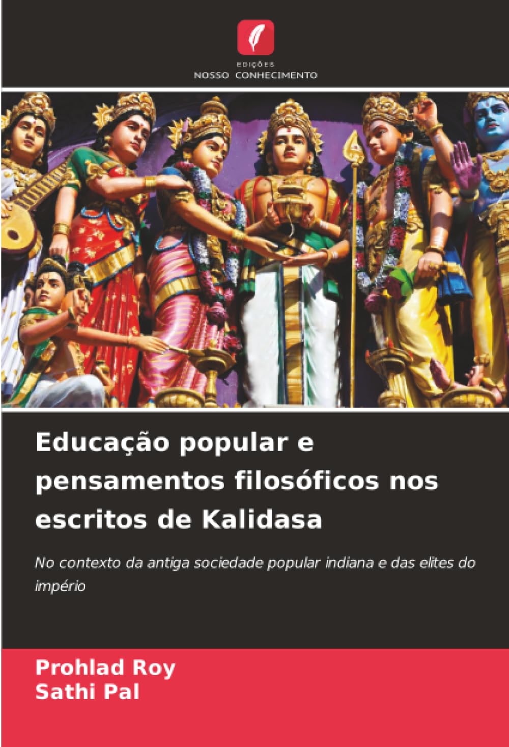 Educação popular e pensamentos filosóficos nos escritos de Kalidasa