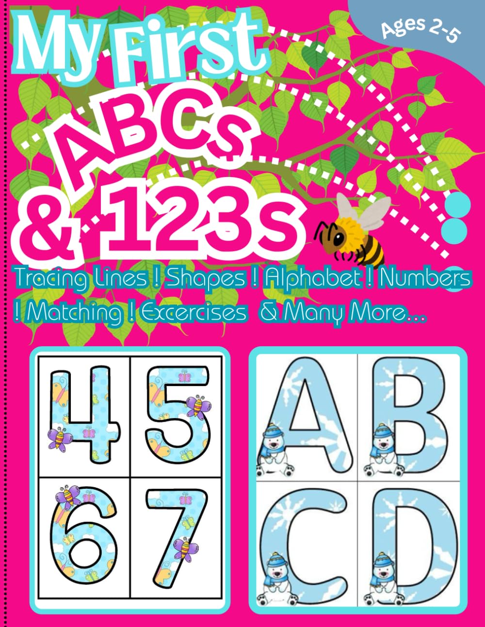 My First ABCs & 123s: Tracing Pattern Book