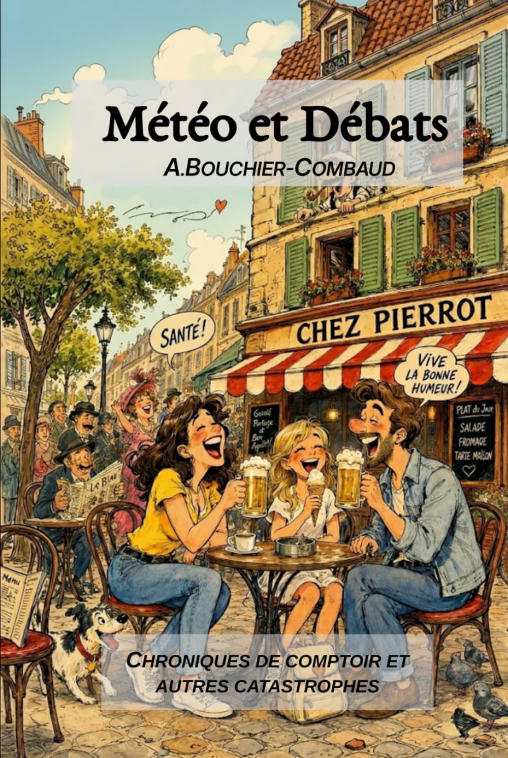 Météo et débats: Chroniques de Comptoir et Autres Catastrophes