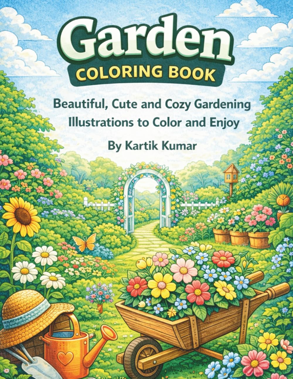 Garden Coloring Book: A Relaxing Coloring Book Featuring Cozy Garden Scenes and Floral Designs | 50+ Relaxing Garden Coloring Pages