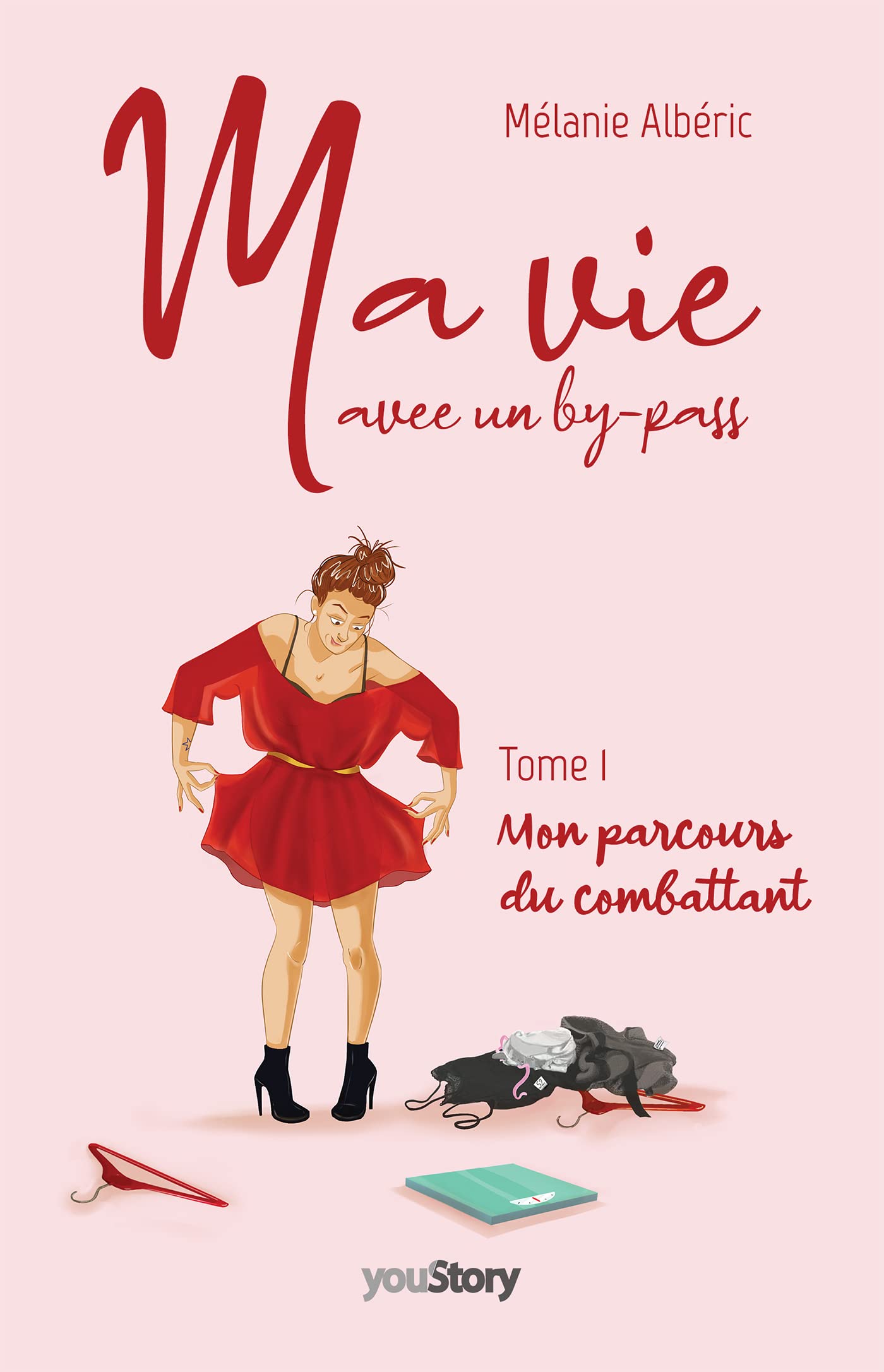 Ma vie avec un by-pass: Tome 1 - Mon parcours du combattant
