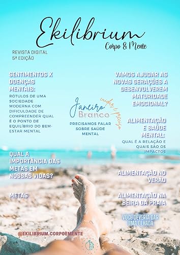 Revista Ekilibrium Corpo &amp; Mente - 5ª edição: Assuntos relacionados a Janeiro