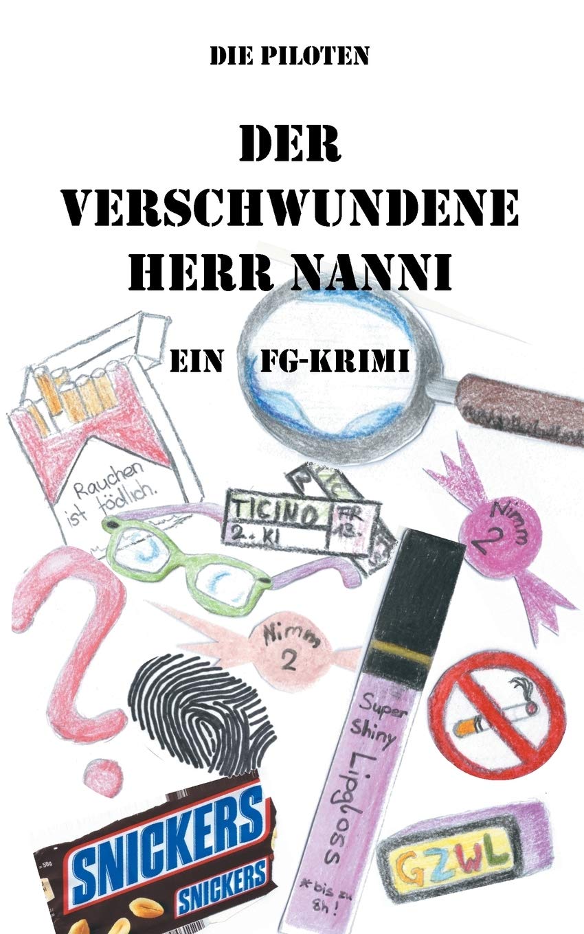 Der verschwundene Herr Nanni: Ein FG-Krimi