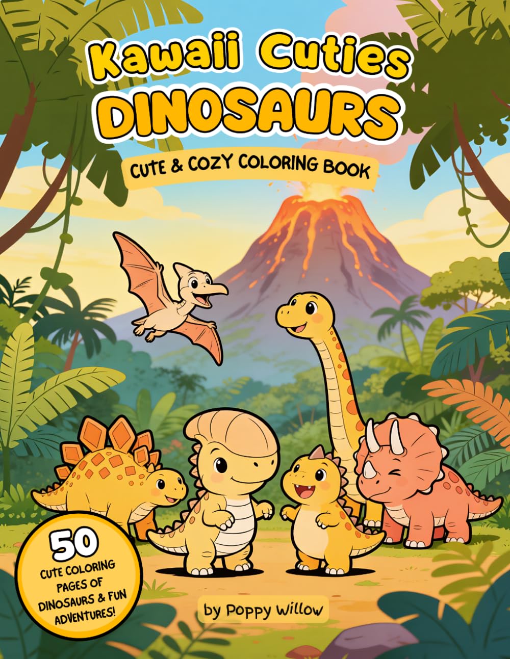 Kawaii Cuties: Dinosaurs: Cute & Cozy Coloring Book — 50 Adorable Dinosaur Illustrations with Bold Easy Lines, for All Ages (Kawaii Cuties Coloring World)