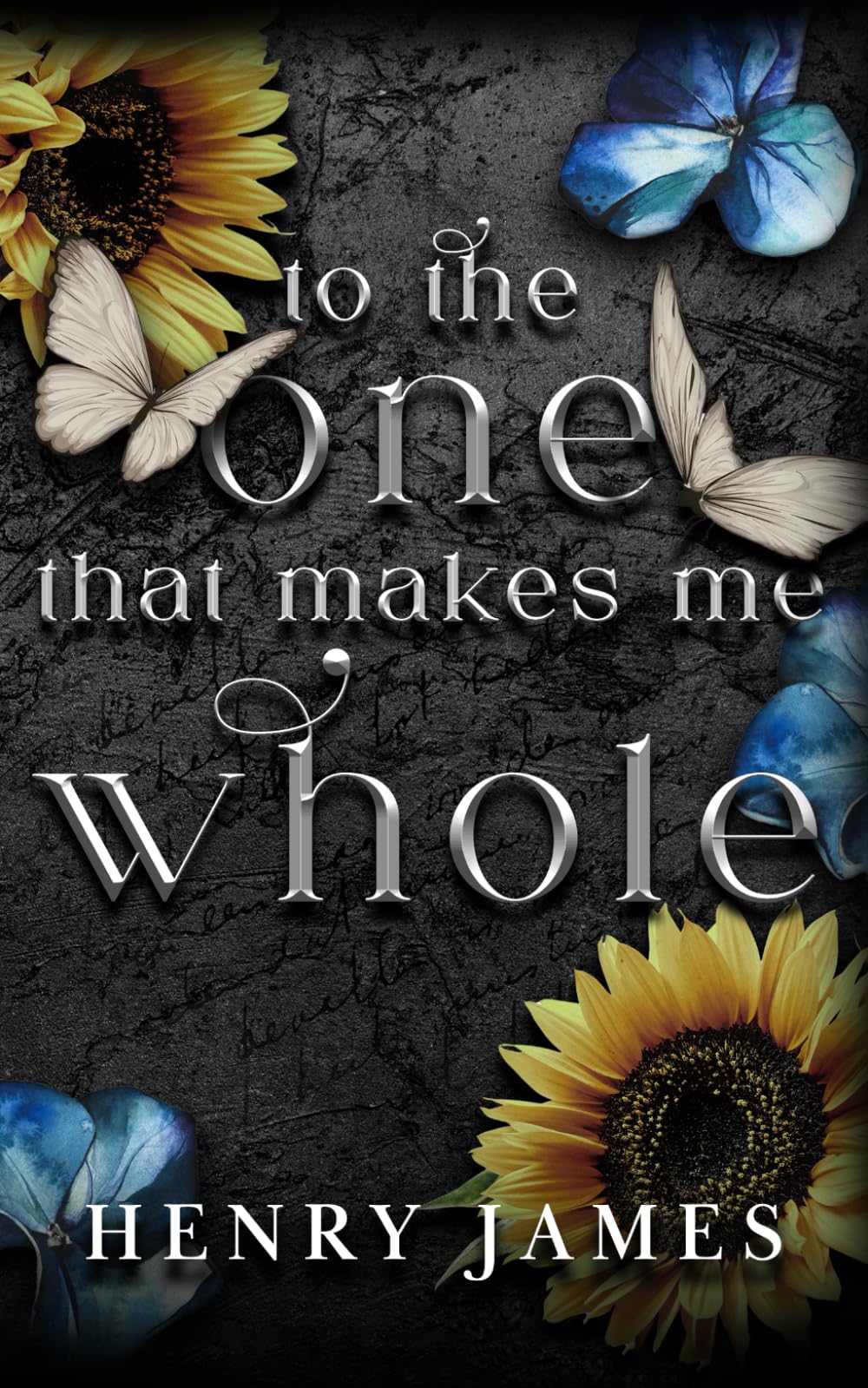 To The One That Makes Me Whole