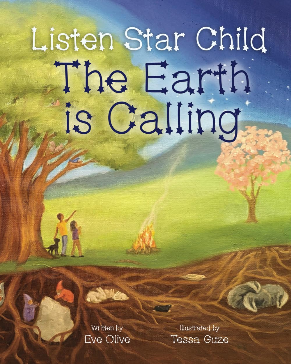 Listen Star Child, The Earth is Calling (Star Children Series)