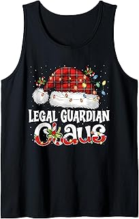 Legal Guardian Claus Christmas Pajamas Santa Family Matching Tank Top