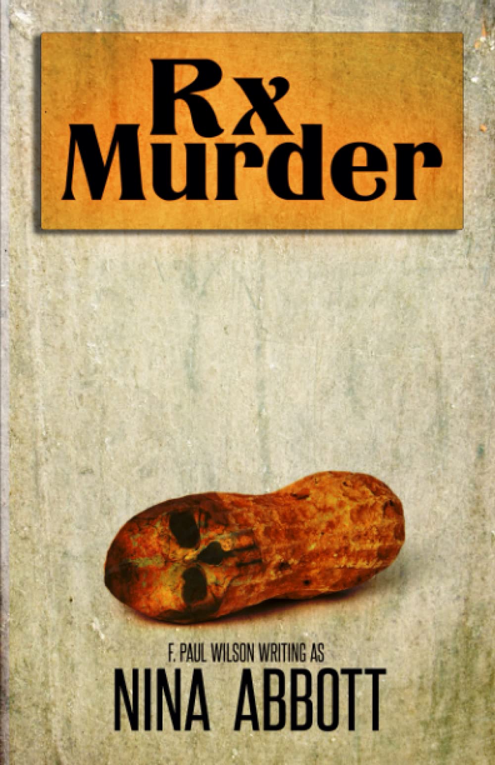 Rx Murder: Book 1 of the Rx Mysteries: Book 1 of the Rx Mystery Series