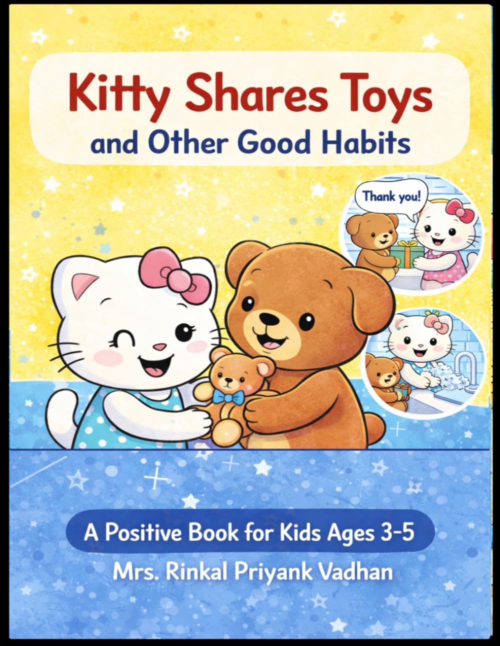 Kitty Shares Toys and Other Good Habits: Cute Coloring Book for Kids Ages 3–5 | Learn Sharing, Kindness & Daily Habits (Kitty’s Good Habits Series)
