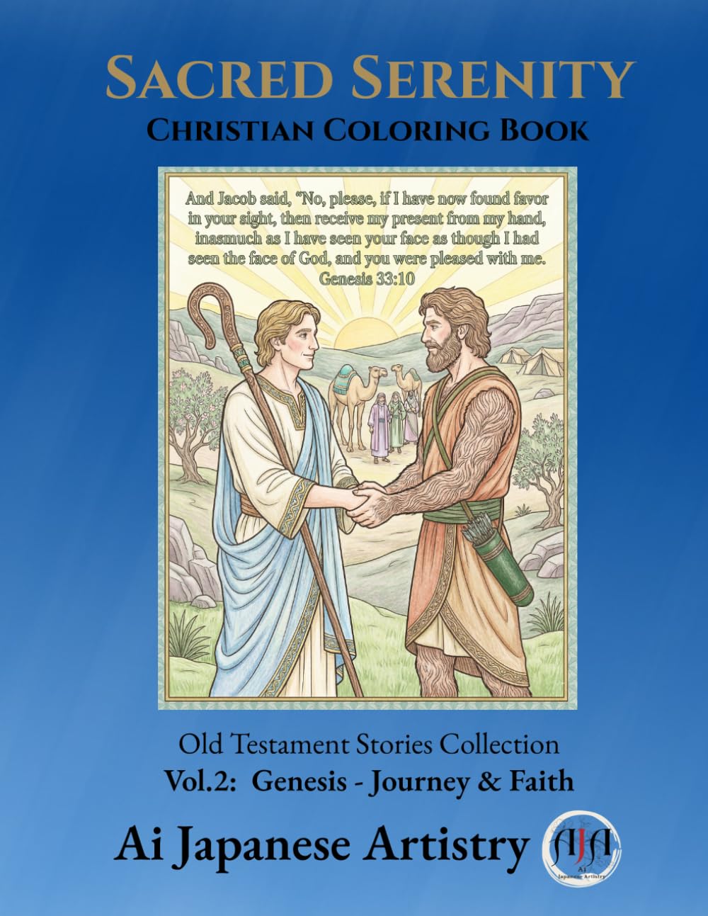 Sacred Serenity: Christian Coloring Book:Vol.2: Genesis - Journey & Faith (Old Testament Stories Collection)