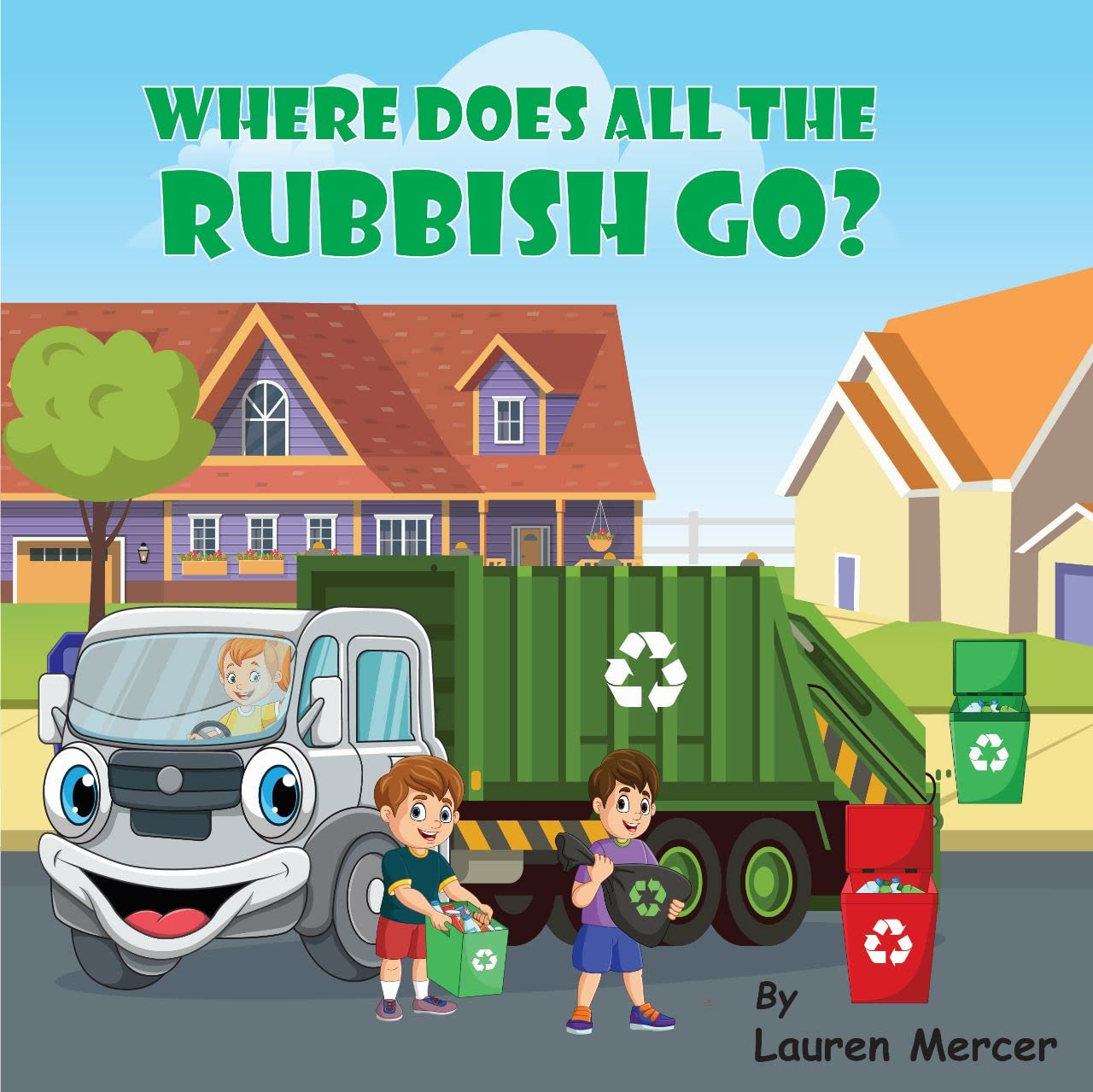 Where Does All the Rubbish Go? eBook Mercer, Lauren Amazon.co.uk Books