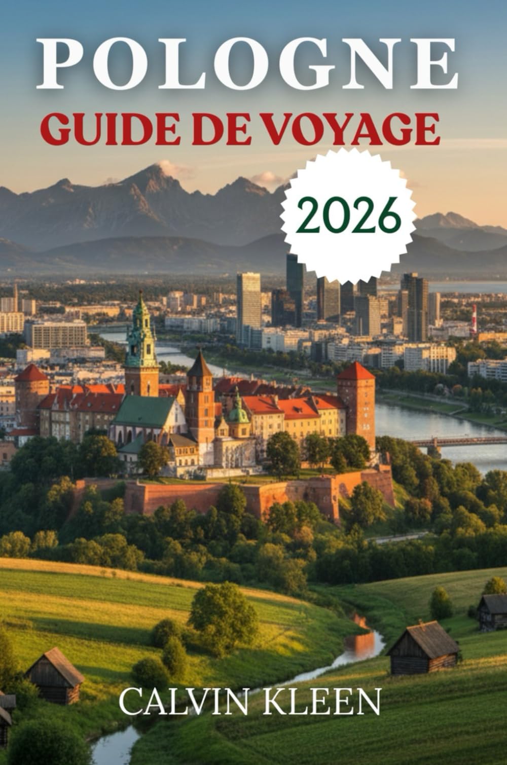 POLOGNE GUIDE DE VOYAGE 2026