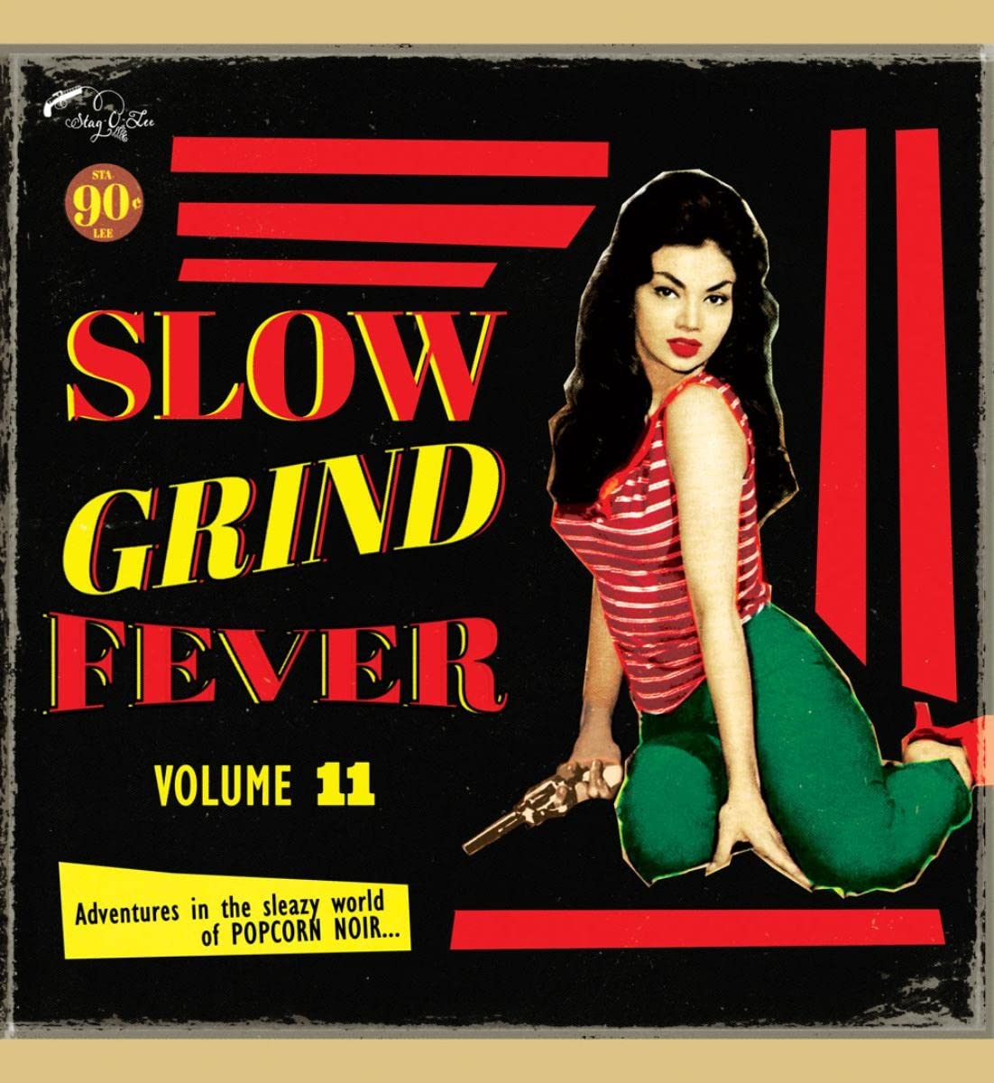 Various Artists Slow Grind Fever Volume 11 LP vinyl Europe Stag O Lee 2023