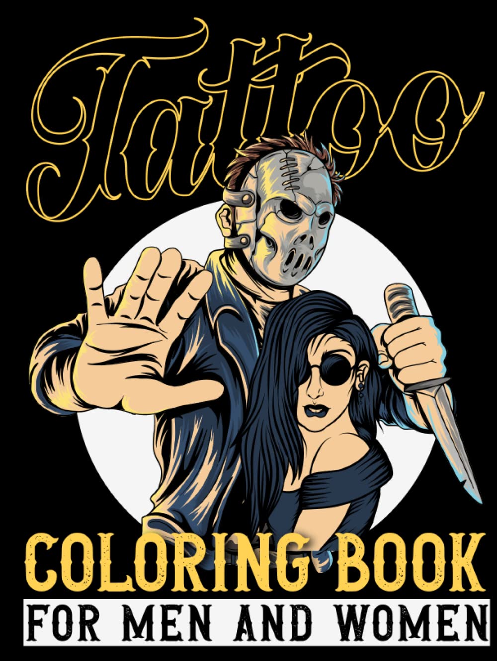 tattoo coloring book for men and women: tattoo coloring book for adults 2022, tattoo coloring book for adults relaxation, tattoo coloring book ... for adults sugar skulls, guns, roses and more