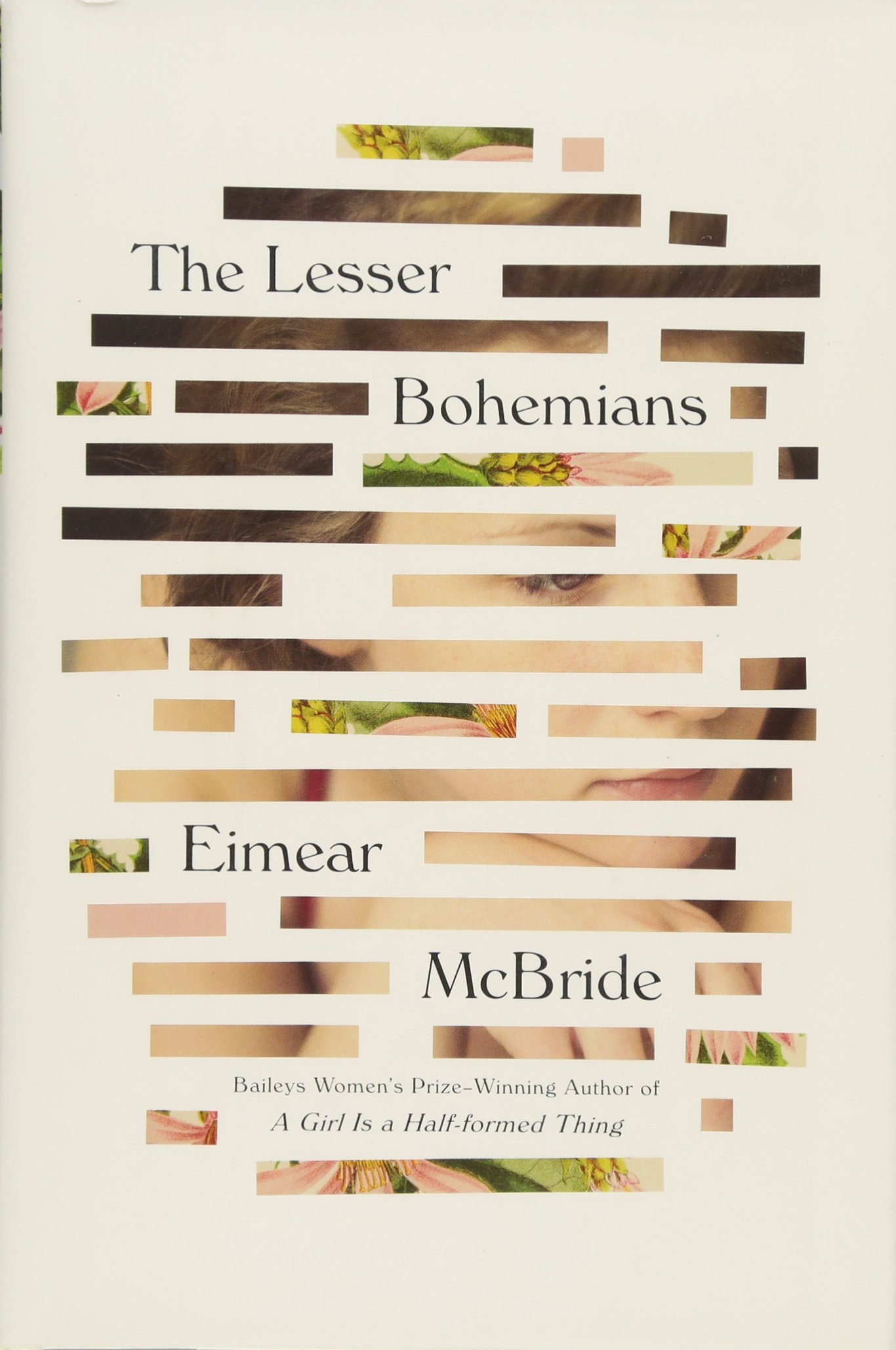 Buy The Lesser Bohemians: A Novel โ BookShops.in