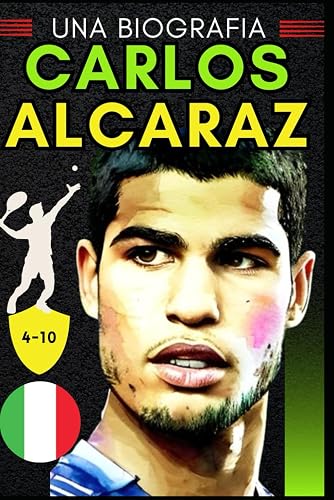 Carlos Alcaraz: Una biografia