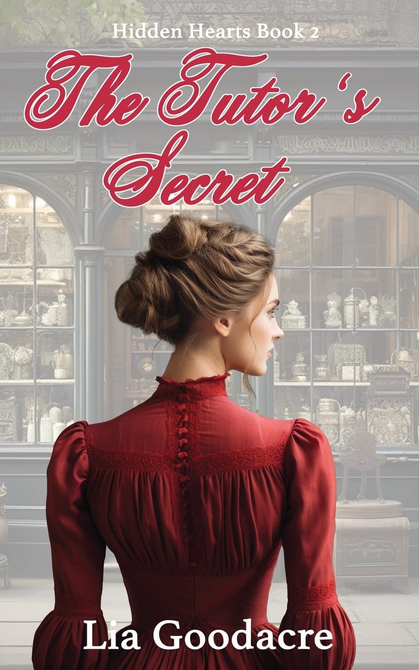 The Tutor's Secret: A Historical Victorian Clean Romance (Hidden Hearts)