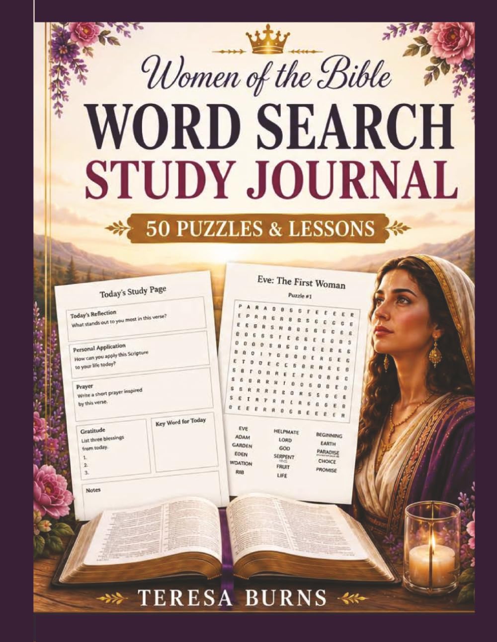 Women of the Bible Word Search and Study Journal: Lessons of Faith, Courage, Obedience, Hope, and Love