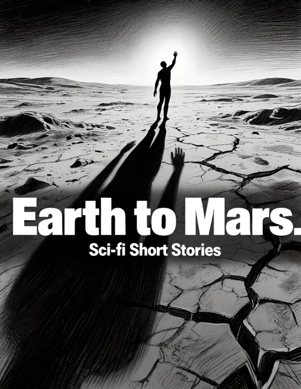 Earth to Mars: Sci-fi Short Stories