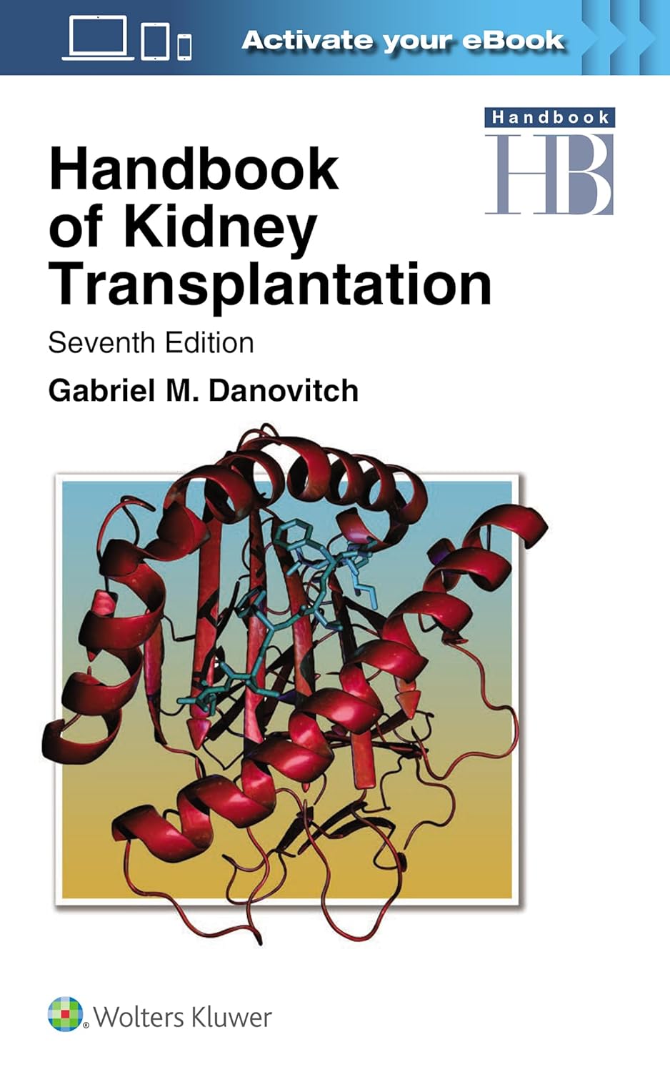 Handbook of Kidney Transplantation      Seventh Edition