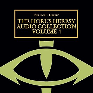 The Horus Heresy Audio Collection Volume 4: The Horus Heresy Series