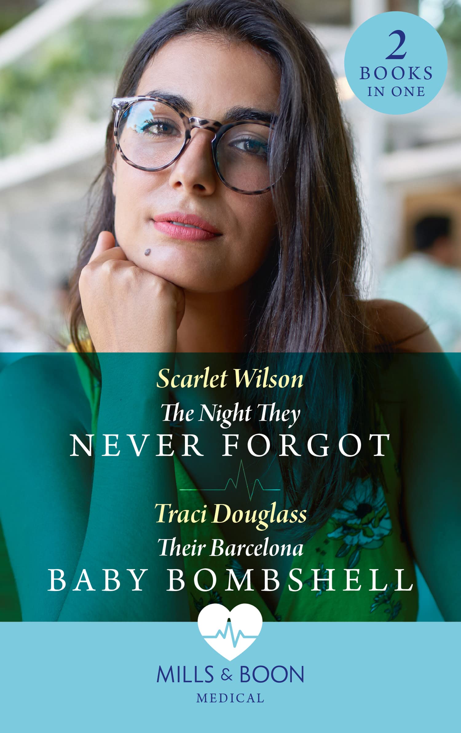 Scarlet WilsonThe Night They Never Forgot / Their Barcelona Baby Bombshell: The Night They Never Forgot (Night Shift in Barcelona) / Their Barcelona Baby Bombshell (Night Shift in Barcelona)