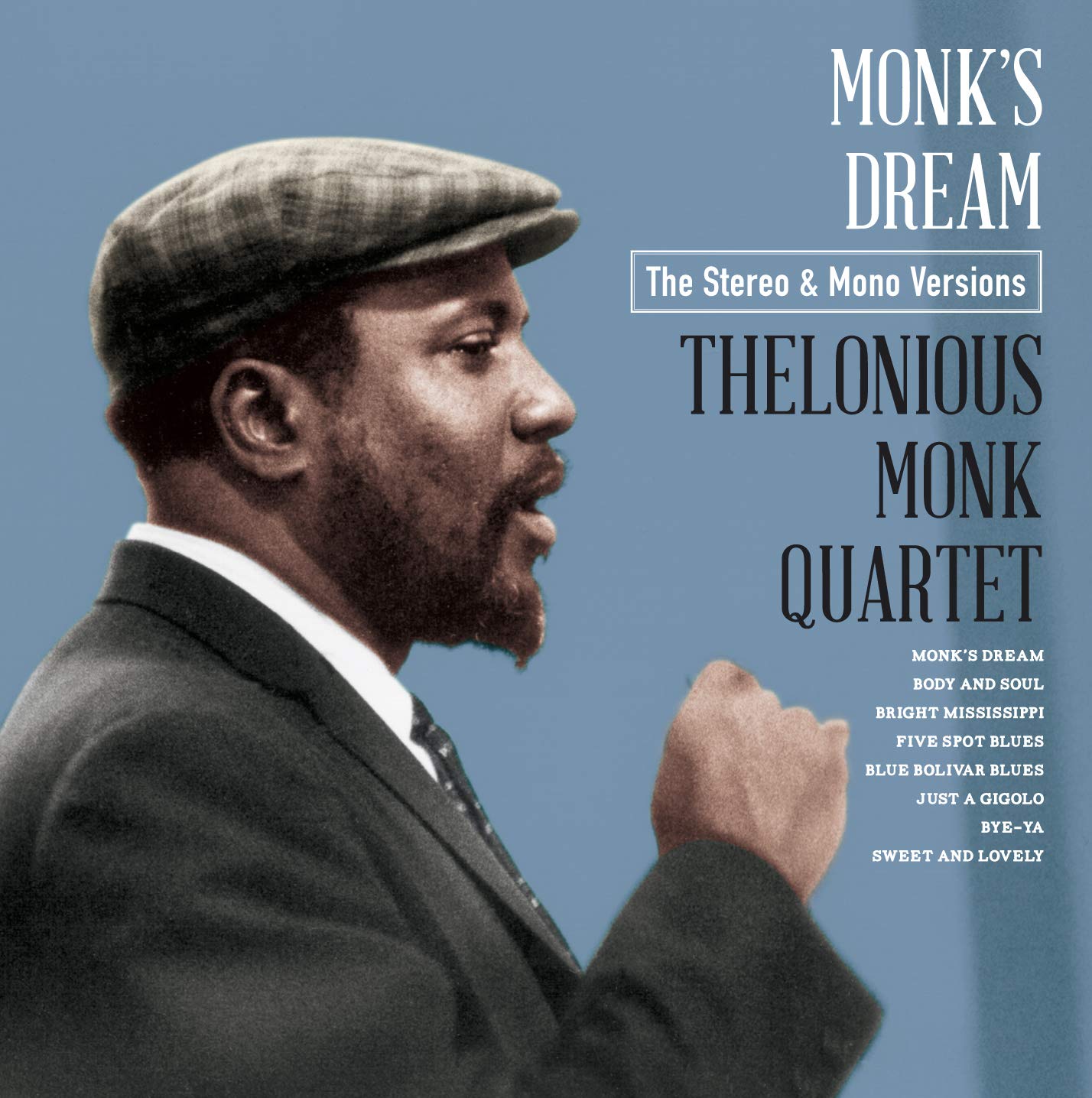 Monk's Dream - The Mono & Stereo Versions + 10 Bonus Tracks! (The Mono Version Appears Here For The First Time Ever On CD!!!!)