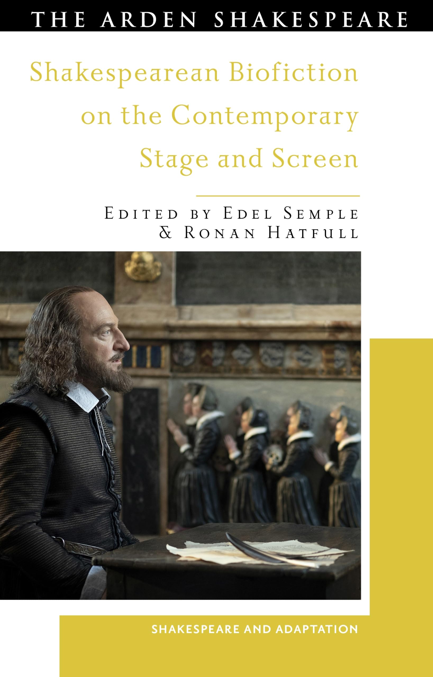 Shakespearean Biofiction on the Contemporary Stage and Screen (Shakespeare and Adaptation) (English Edition)
