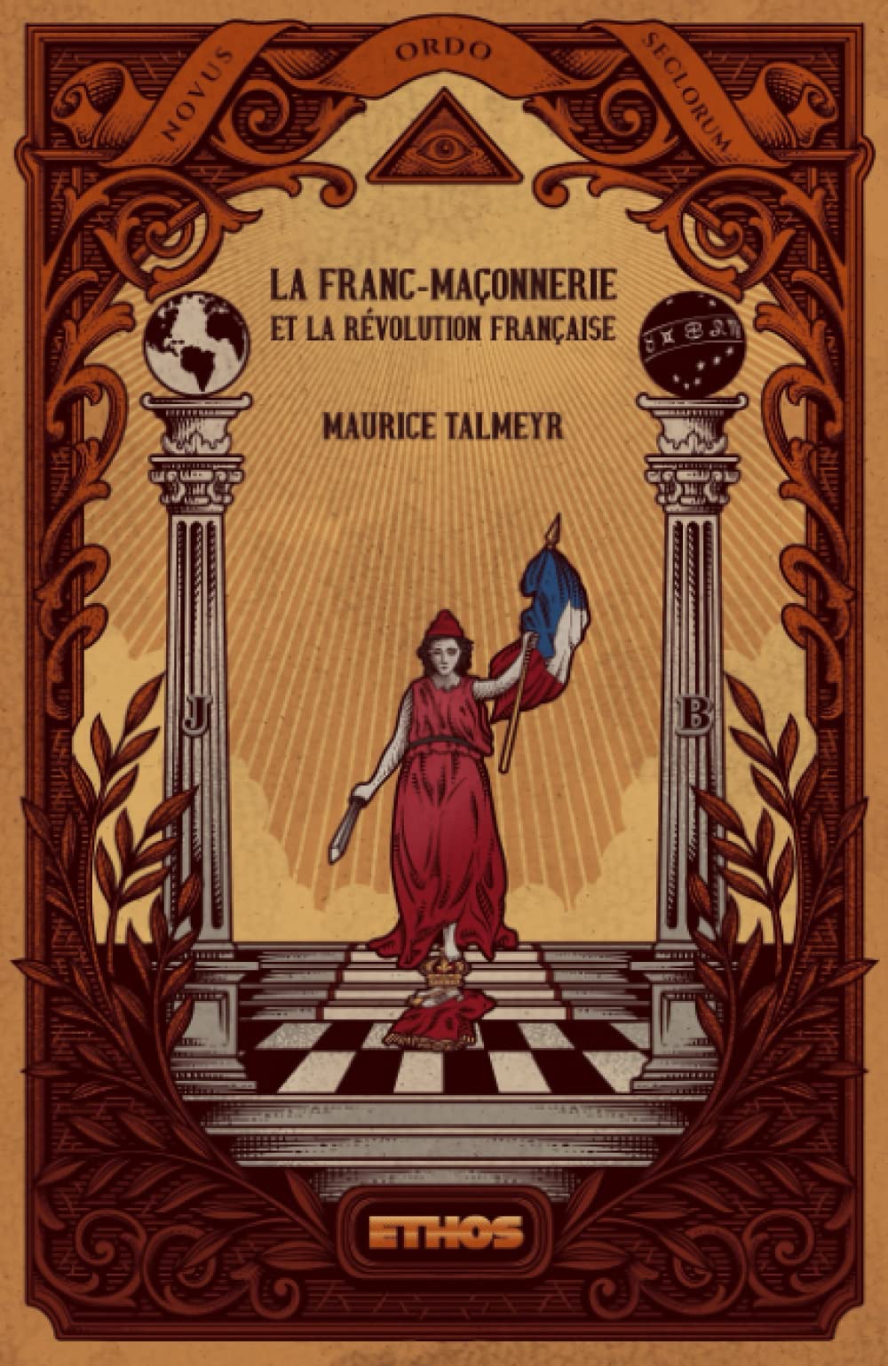 La Franc-Maçonnerie et la Révolution française