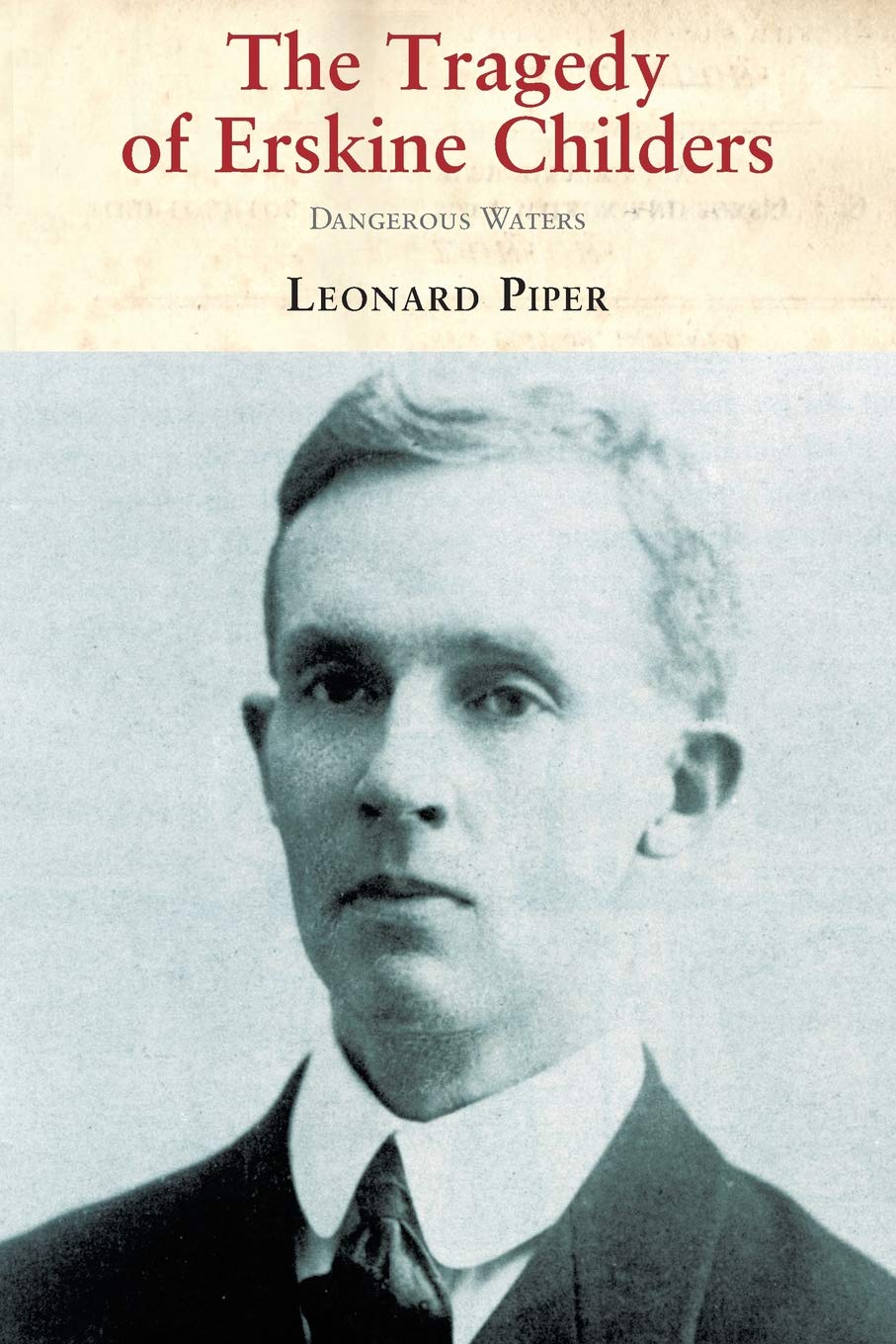 The Tragedy of Erskine Childers