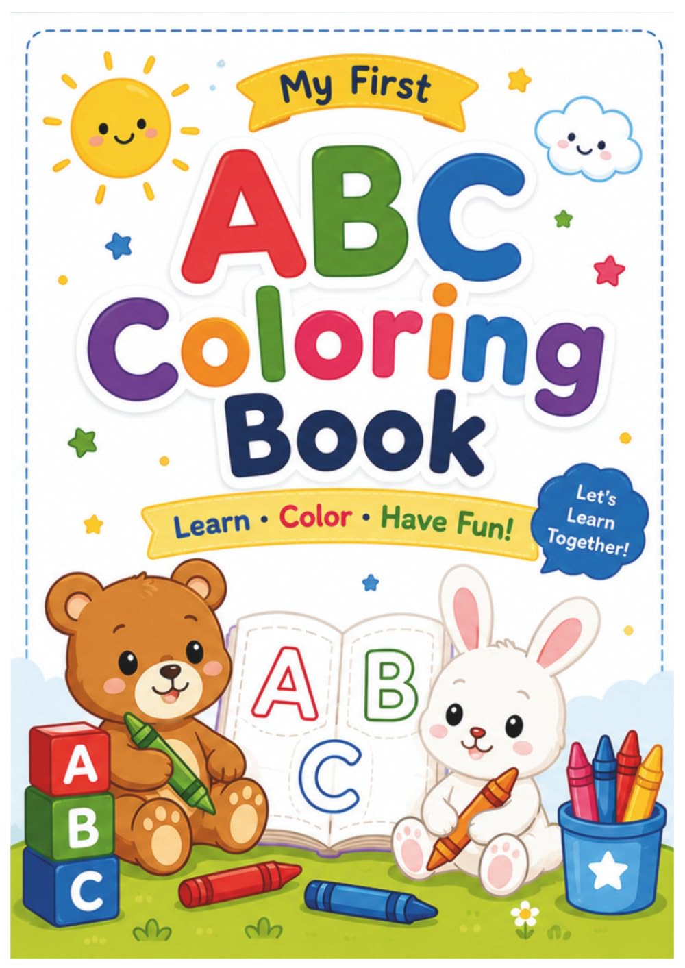 ABC Coloring and Tracing Book for Toddlers Ages 2–4: Learn Letters, Colors, and Early Writing Skills