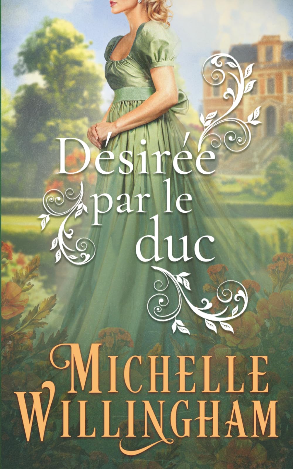 Désirée par le duc (Soie et Séduction)