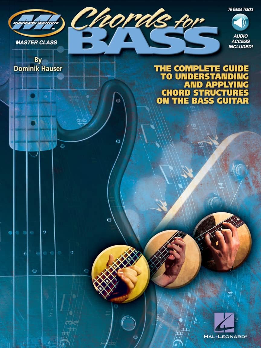 Chords for Bass - The Complete Guide to Understanding and Applying Chord Structures on the Bass Guitar Book/Online Audio (Musicians Institute: Master Class)