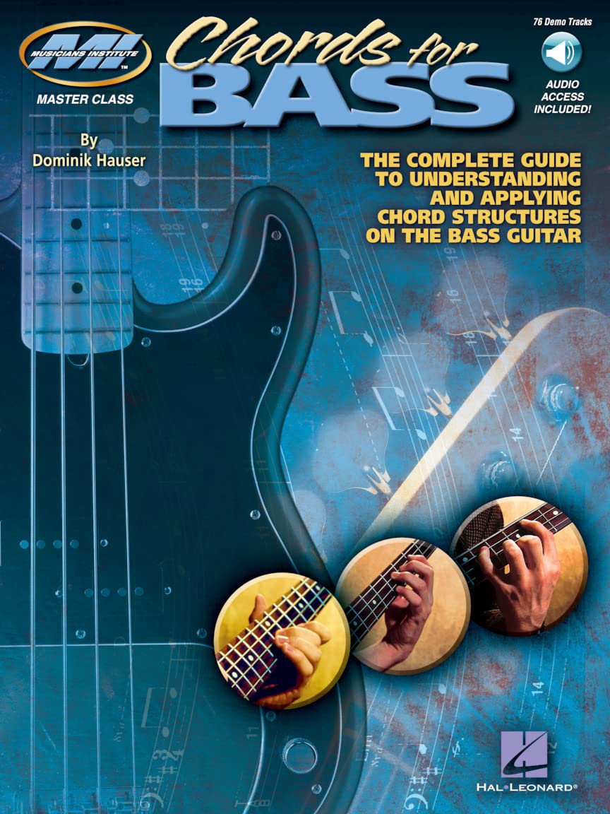 Chords for Bass – The Complete Guide to Understanding and Applying Chord Structures on the Bass Guitar Book/Online Audio (Musicians Institute: Master Class)