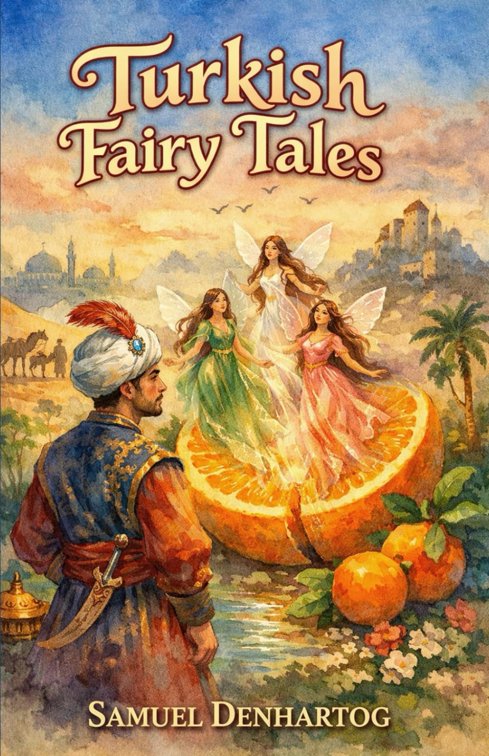 Turkish Fairy Tales: Fairy Tale Rhymes