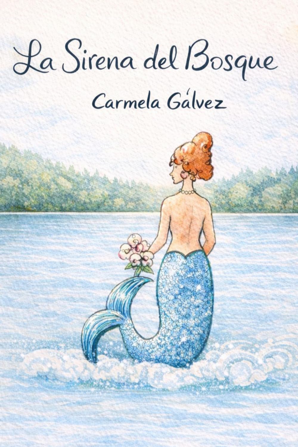 La Sirena del Bosque: Narrativa de ficción